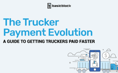 The Trucker Payment Evolution: A Guide to Getting Truckers Paid Faster